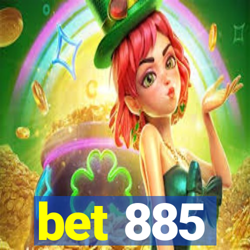 bet 885